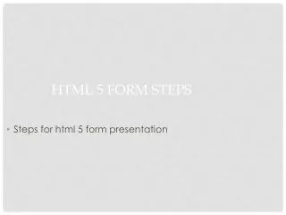 HTML 5 Form steps