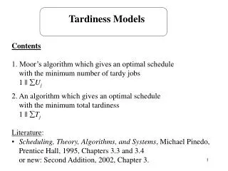 Tardiness Models