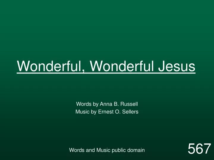 wonderful wonderful jesus
