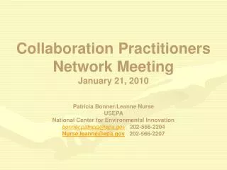 Collaboration Practitioners Network Meeting January 21, 2010