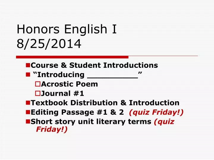 honors english i 8 25 2014