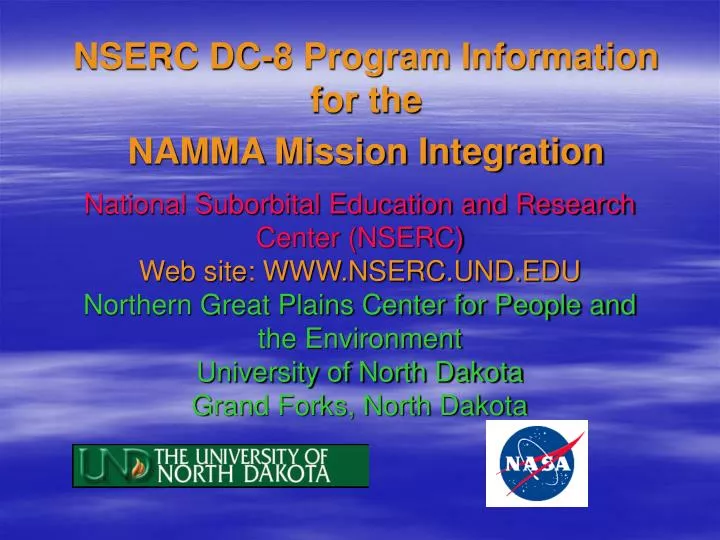 nserc dc 8 program information for the namma mission integration