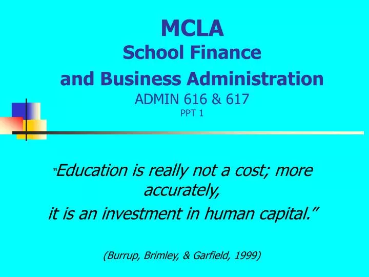 mcla school finance and business administration admin 616 617 ppt 1