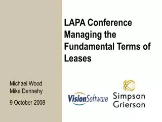 LAPA Conference Managing the Fundamental Terms of Leases