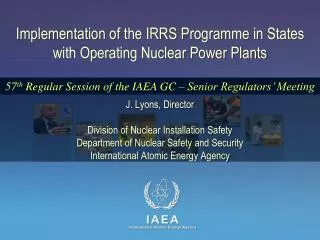 Implementation of the IRRS Programme in States with Operating Nuclear Power Plants