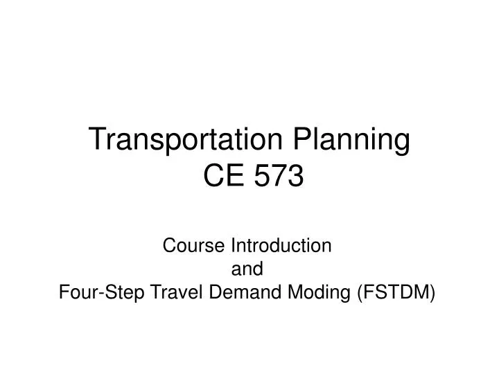 transportation planning ce 573