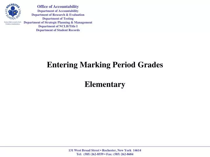 entering marking period grades elementary