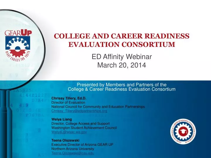 college and career readiness evaluation consortium