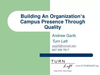 Building An Organization ’ s Campus Presence Through Quality