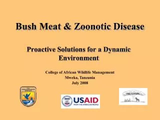 Bush Meat &amp; Zoonotic Disease