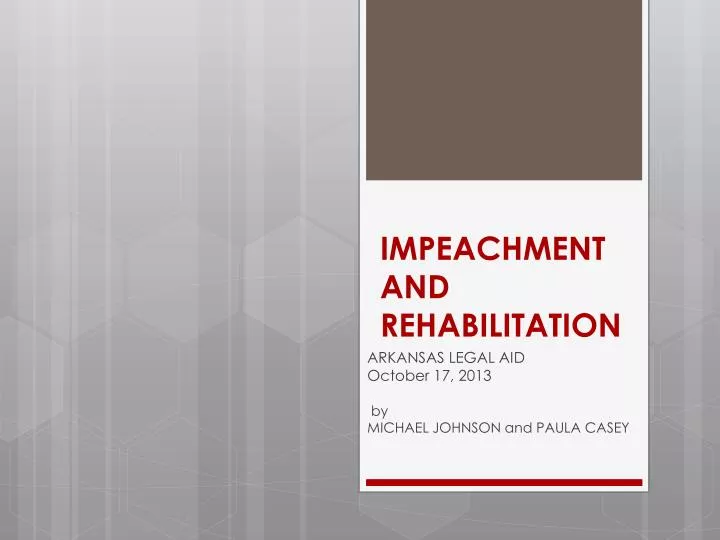 impeachment and rehabilitation