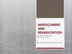 IMPEACHMENT AND REHABILITATION - slide 1