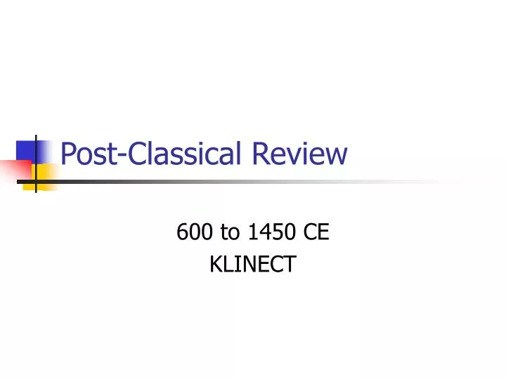 post classical review