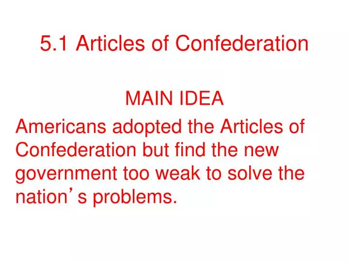 5 1 articles of confederation