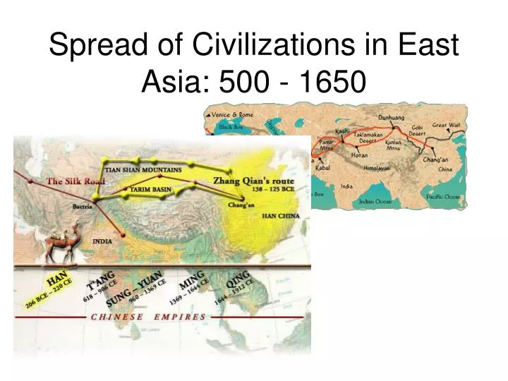 spread of civilizations in east asia 500 1650