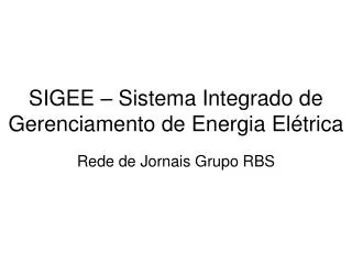 SIGEE – Sistema Integrado de Gerenciamento de Energia Elétrica