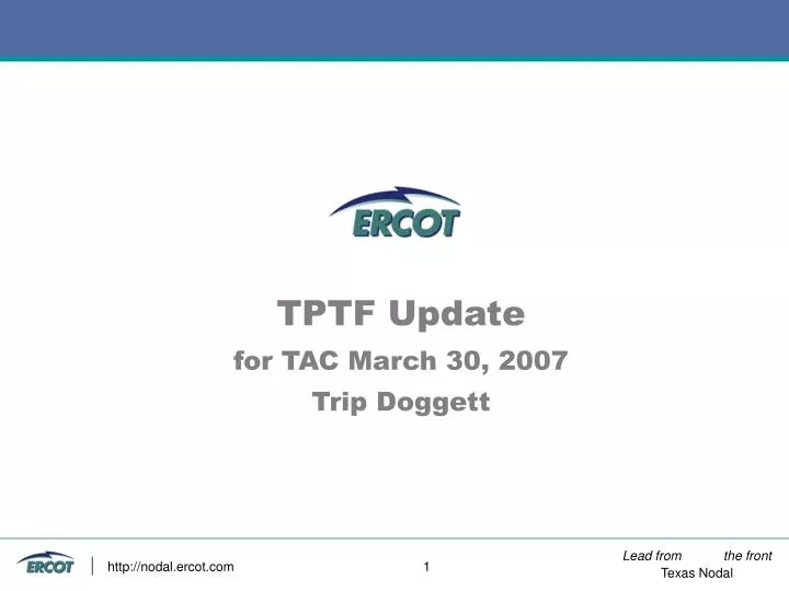 tptf update for tac march 30 2007 trip doggett