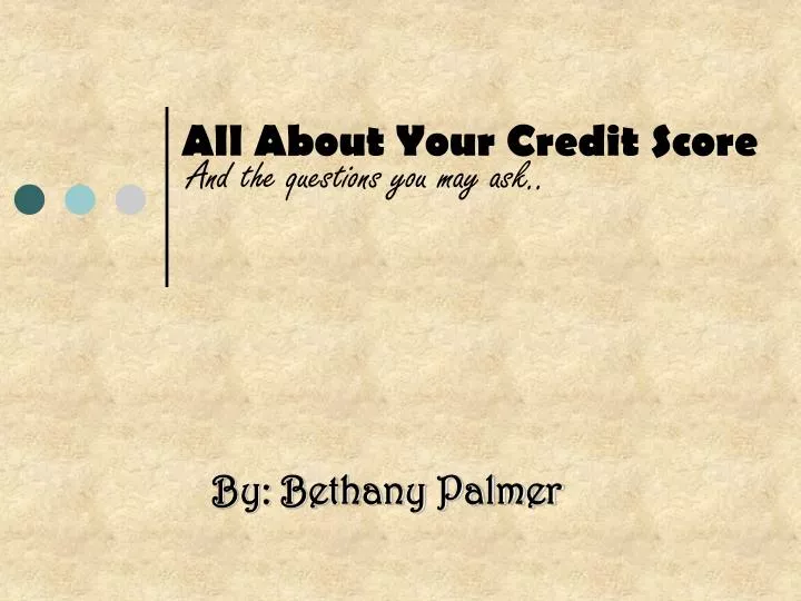all about your credit score