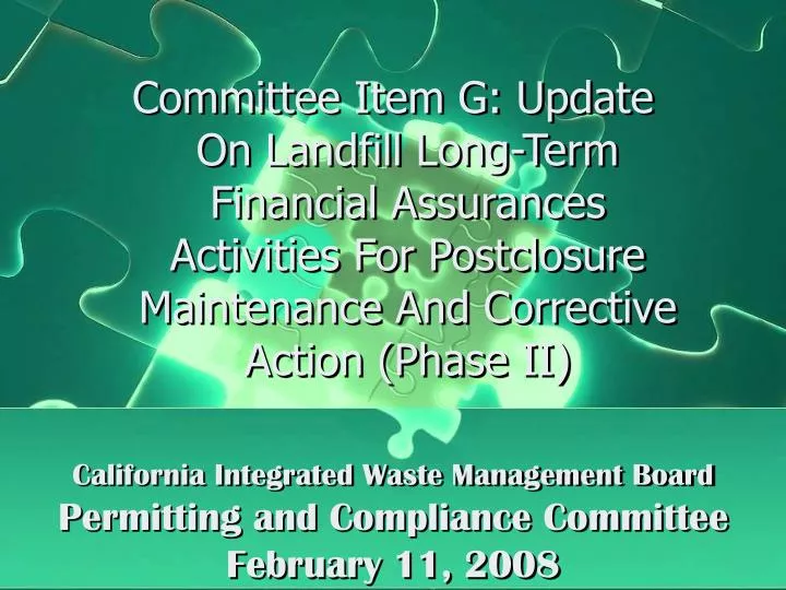 california integrated waste management board permitting and compliance committee february 11 2008