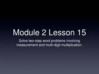 Module 2 Lesson 15
