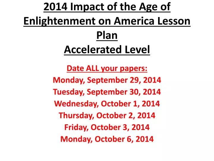 2014 impact of the age of enlightenment on america lesson plan accelerated level