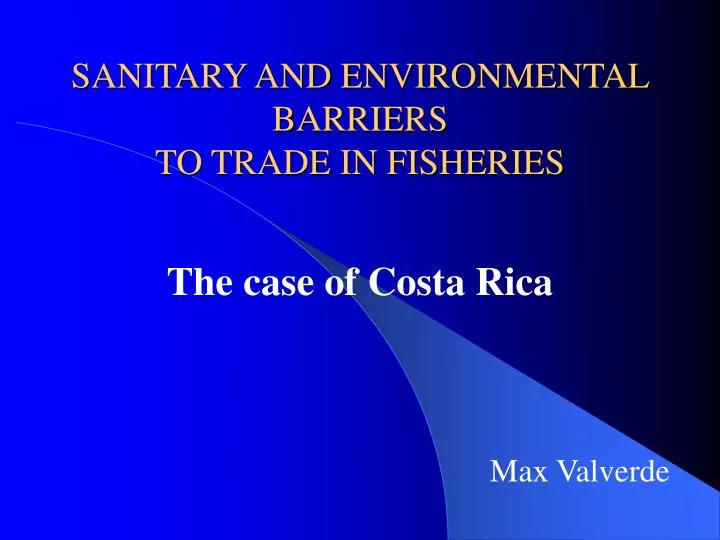 sanitary and environmental barriers to trade in fisheries