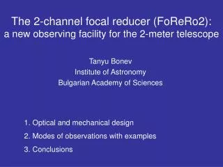The 2-channel focal reducer (FoReRo2): a new observing facility for the 2-meter telescope