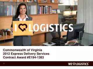 Commonwealth of Virginia 2012 Express Delivery Services Contract Award #E194-1383