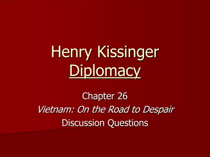 henry kissinger diplomacy