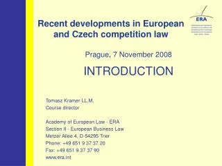 Recent developments in European and Czech competition law