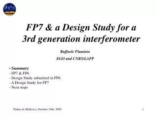 FP7 &amp; a Design Study for a 3rd generation interferometer