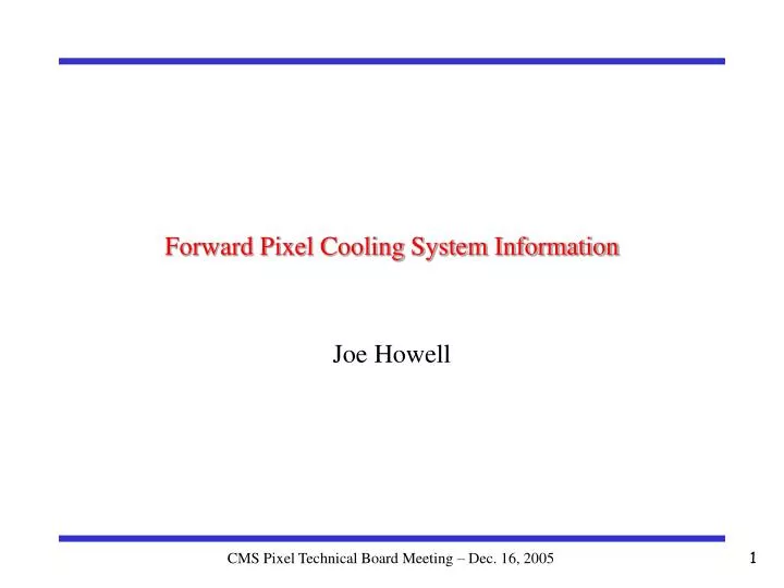 forward pixel cooling system information