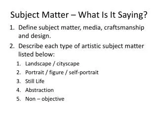 Subject Matter – What Is It Saying?