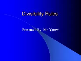 Divisibility Rules