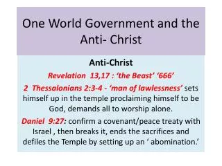 One World Government and the Anti- Christ