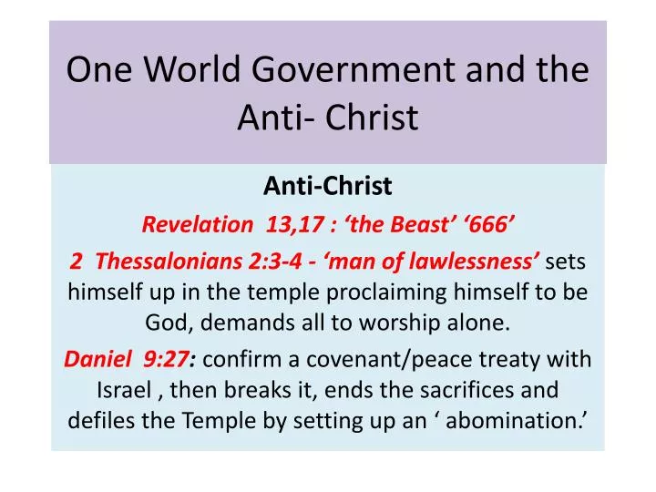 one world government and the anti christ