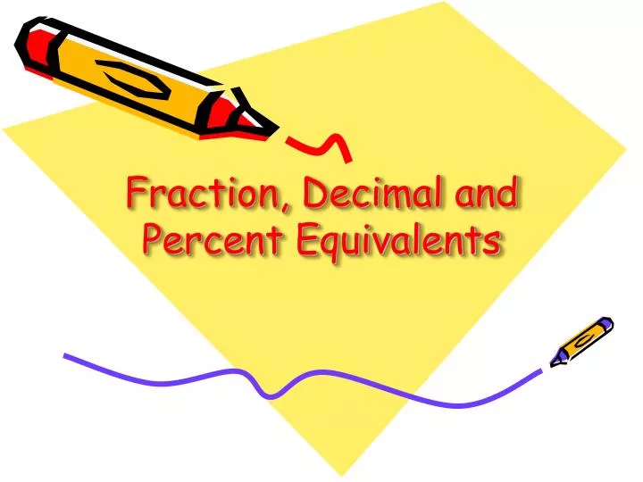 fraction decimal and percent equivalents