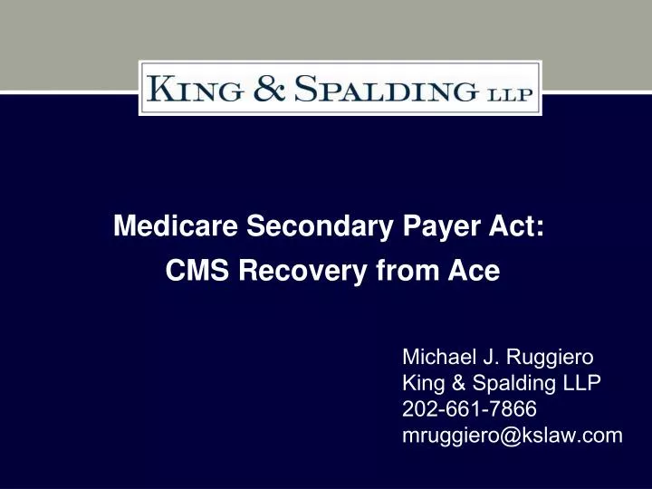 medicare secondary payer act cms recovery from ace