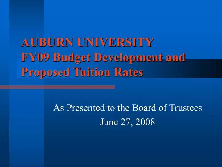 auburn university fy09 budget development and proposed tuition rates