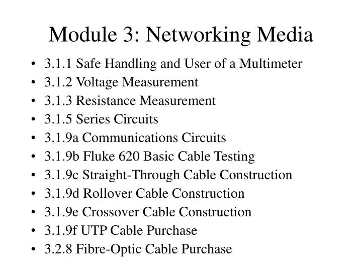 module 3 networking media