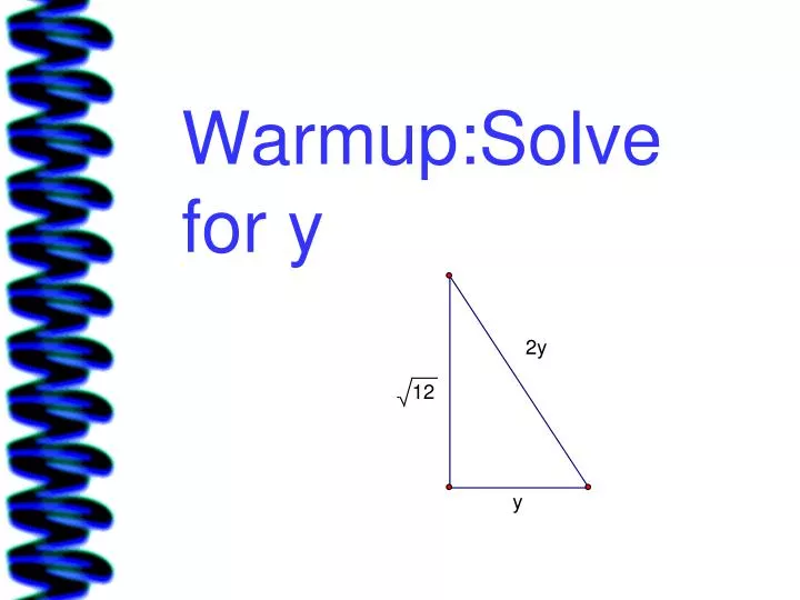warmup solve for y