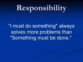 Responsibility