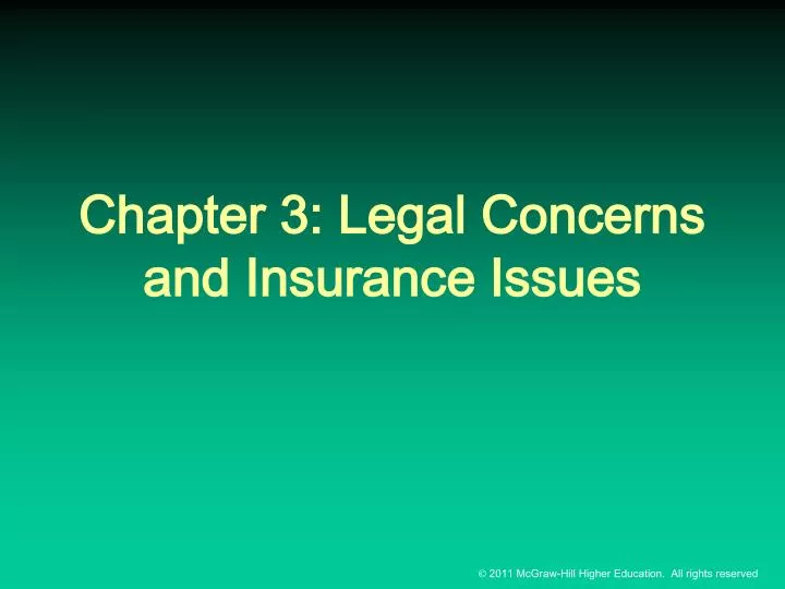 chapter 3 legal concerns and insurance issues