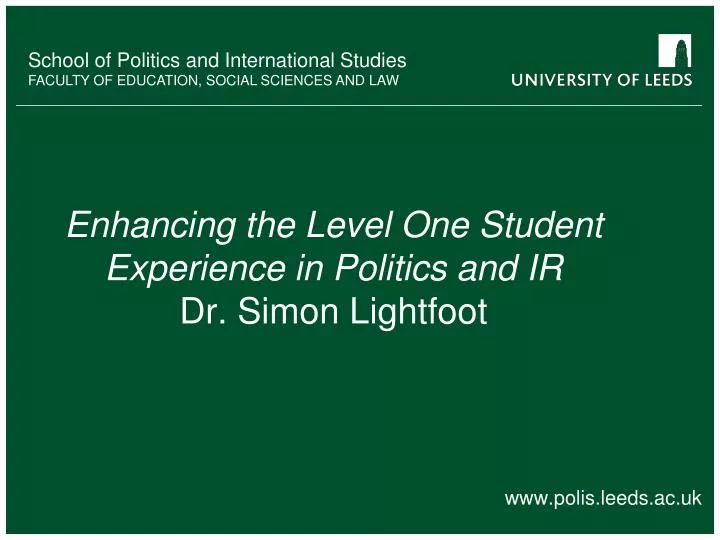 enhancing the level one student experience in politics and ir dr simon lightfoot