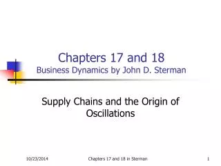 Chapters 17 and 18 Business Dynamics by John D. Sterman