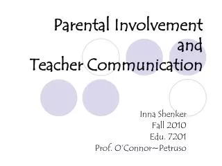 Parental Involvement and Teacher Communication