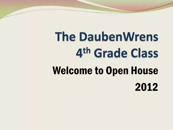 the daubenwrens 4 th grade class