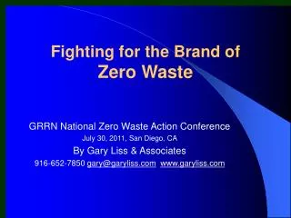 Fighting for the Brand of Zero Waste