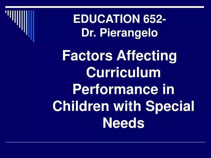 education 652 dr pierangelo