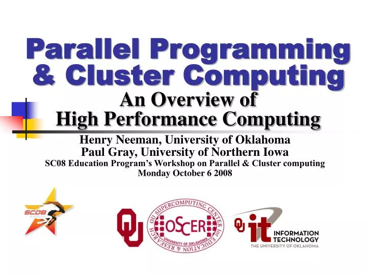 parallel programming cluster computing an overview of high performance computing